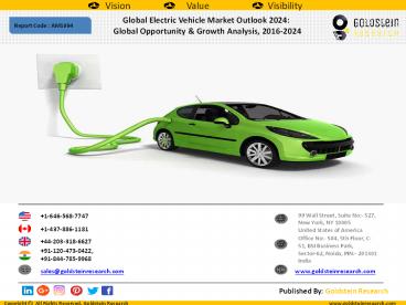 Global Electric Vehicle Market Outlook 2024:  Global Opportunity & Growth Analysis, 2016-2024