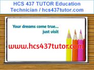 HCS 437 TUTOR Education Technician / hcs437tutor.com