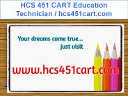 HCS 451 CART Education Technician / hcs451cart.com