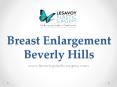 Breast Enlargement Beverly Hills - www.lesavoyplasticsurgery.com