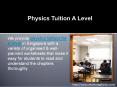 Physics Tuition A Level PowerPoint PPT Presentation