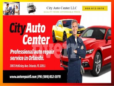 Auto Center Car Repair Orlando/Town Car Service Orlando