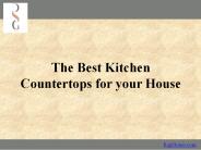 The Best Kitchen Countertops for your House
