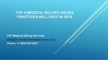 Top 3 Medical Billing Issues Practices will Face