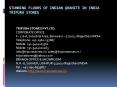 Stunning Floors of Indian Granite in India Tripura Stones PowerPoint PPT Presentation