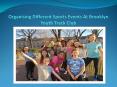 Organising Different Sports Events At Brooklyn Youth Track Club PowerPoint PPT Presentation