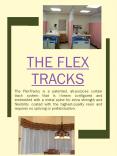 The Flex Tracks PowerPoint PPT Presentation