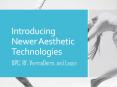 Introducing Newer Aesthetic Technologies - DPC, RF, VermaDerm, and Laser PowerPoint PPT Presentation