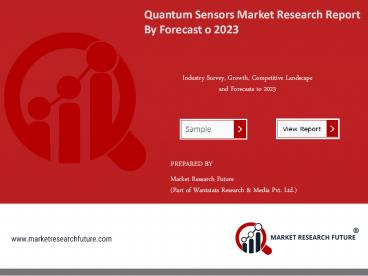 Quantum Sensors Market