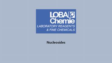 Nucleosides from LobaChemie