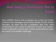 Hoe Voeg Je Contacten Toe In Gmail
