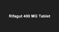Rifagut 400 MG Tablet - Uses, Side Effects, Substitutes, Composition And More | Lybrate PowerPoint PPT Presentation