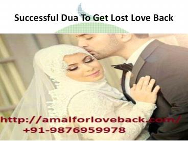 Successful Dua To Get Lost Love Back
