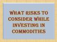 Various Risks To Consider While Investing in Trading company PowerPoint PPT Presentation
