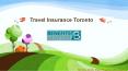 Travel Insurance Toronto PowerPoint PPT Presentation