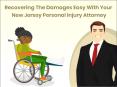 Recovering The Damages Easy With Your New Jersey Personal Injury Attorney PowerPoint PPT Presentation