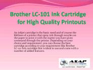 Brother LC-101 Ink Cartridge for High Quality Printouts