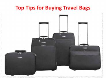 Top Tips for Buying Travel Bags