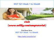 MGT 521 Your world / snaptutorial.com