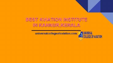 Best Aviation Institute in Kannur,Kerala