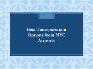 Best Transportation Options from NYC Airports