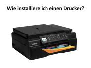 Wie installiere ich einen Drucker?