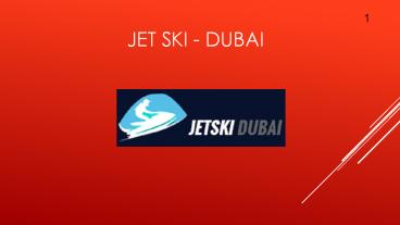 Jet Ski Rental Dubai (1)