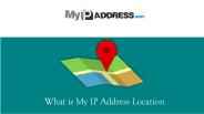What is My IP Address Location