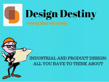 Product industrial design in Brisbane