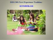 DBM 380(New)  Experience Tradition/newtonhelp.com