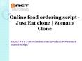 Online food ordering script - Just Eat clone | Zomato Clone PowerPoint PPT Presentation