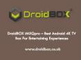 DroidBOX iMXQpro - Best Android 4K TV Box For Entertaining Experiences PowerPoint PPT Presentation
