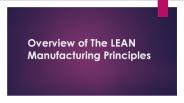 Overview of The LEAN Manufacturing Principles