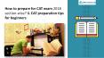 How to Prepare For CAT PowerPoint PPT Presentation