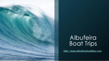 Albufeira Boat Trips