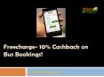 Freecharge- 10% Cashback on Bus Bookings! PowerPoint PPT Presentation