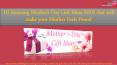 10 Amazing Mother’s Day Gift ideas 2018 that will make your Mother Feels Proud PowerPoint PPT Presentation