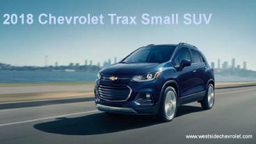 Chevrolet Trax 2018 Small SUV for Modern City Life – Westside Chevrolet