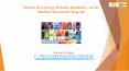 Sports & Energy Drinks Industry, 2018 Market Research Report PowerPoint PPT Presentation