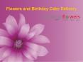 Get Flowers and Birthday Cake Delivery in India PowerPoint PPT Presentation