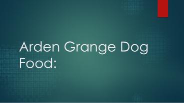 Arden Grange Dog Food