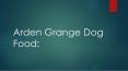Arden Grange Dog Food PowerPoint PPT Presentation