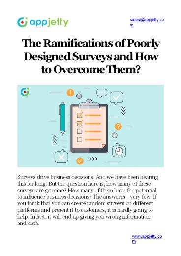 The Ramifications of Poorly Designed Surveys and How to Overcome Them?