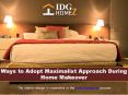 Ways to Adopt Maximalist Approach During Home Makeover PowerPoint PPT Presentation