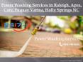 Power Washing Services in Raleigh, Apex, Cary, Fuquay Varina, Holly Springs NC PowerPoint PPT Presentation