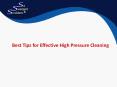 Best Tips for Effective High Pressure Cleaning PowerPoint PPT Presentation