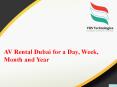 AV Rental Dubai - AV Rental Companies in Dubai - AV Rentals Dubai PowerPoint PPT Presentation