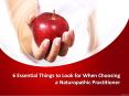 6 Essential Things to Look for When Choosing a Naturopathic Practitioner. PowerPoint PPT Presentation