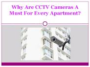 Why Are CCTV Cameras A Must For Every Apartment?