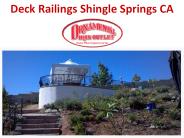Deck Railings Shingle Springs CA (2)